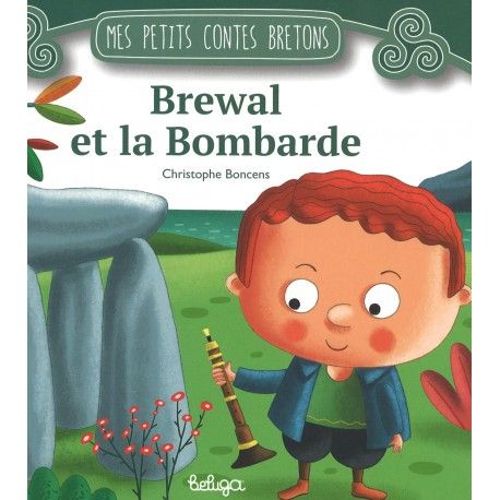 Brewal et la Bombarde