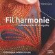 Fil harmonie - La Bretagne de fil en aiguille