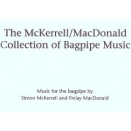 The McKerrell / MacDonald collection of bagpipe music