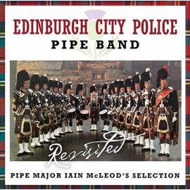 Edinburgh City Police Pipe Band - Revisited