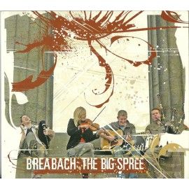 Breabach ‎– The Big Spree