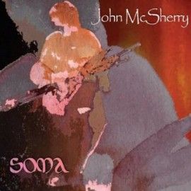 John McSHERRY - Soma