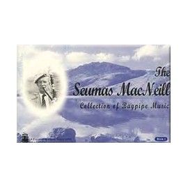 The Seumas MacNeill collection of bagpipe music