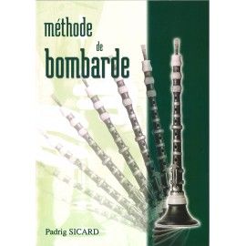 Bombarde - Méthode de bombarde