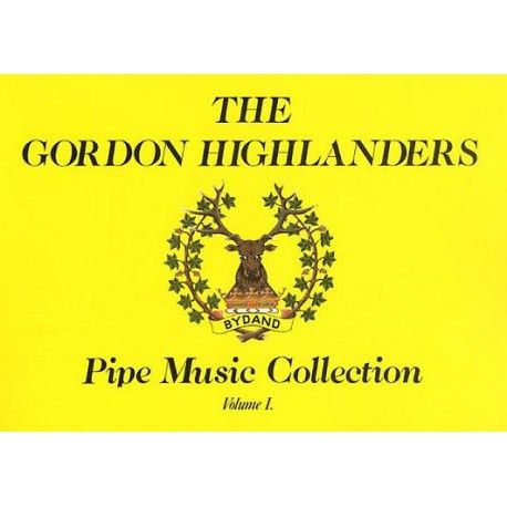 The Gordon Highlanders pipe music collection