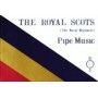 The Royal Scots pipe music