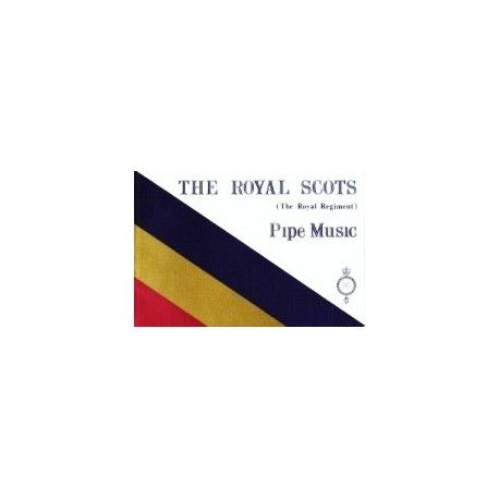 The Royal Scots pipe music