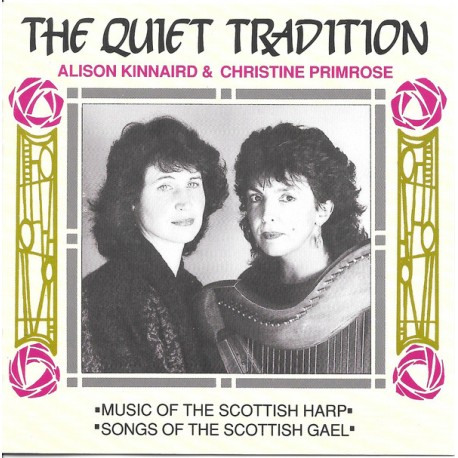 Alison KINNAIRD & Christine PRIMROSE – The Quiet Tradition