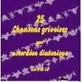 25 chansons grivoises pour accordéon diatonique