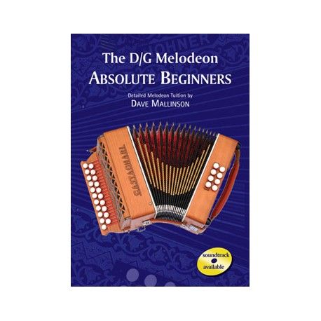The D/G melodeon absolute beginners