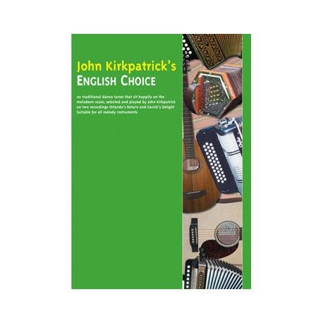 John Kirkpatrick's English choice