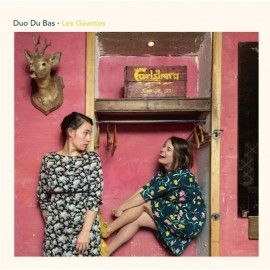 DUO DU BAS - Les Géantes