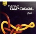BAGAD CAP CAVAL - Ololé (CD & DVD)