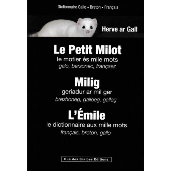 Le Petit Milot / Milig / L'émile