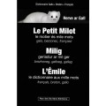Le Petit Milot / Milig / L'émile