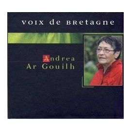 Andrea AR GOUILH - Voix de Bretagne