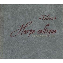 Harpe celtique, l'anthologie (Volume 1 ou 2)