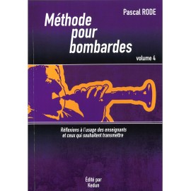 Méthode pour Bombardes - Volume 4