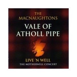 Vale of Atholl Pipe Band - Live 'N Well