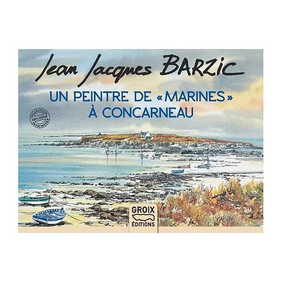 Un peintre de marines à Concarneau