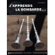 J'apprends la Bombarde...