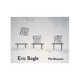 Eric BOGLE - The Dreamer