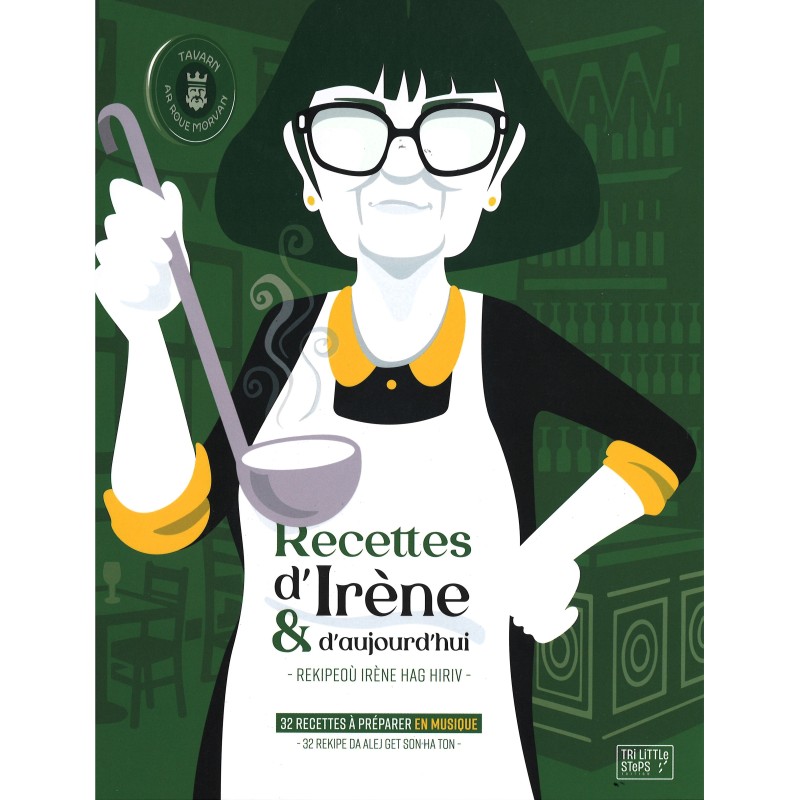 Recettes d'Irène & d'aujourd'hui