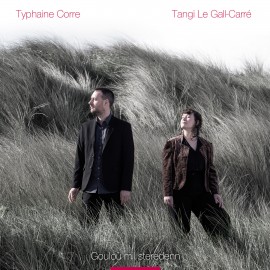 Typhaine Corre & Tangi Le Gall-Carré | Gouloù mil steredenn