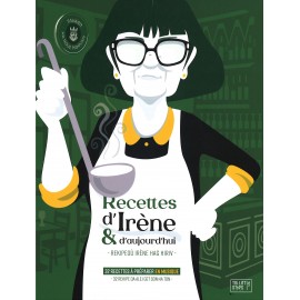 Recettes d'Irène & d'aujourd'hui