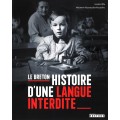 Librairie | Le Breton - Histoire d'une langue interdite