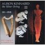 Alison KINNAIRD - The silver string (CD & DVD)