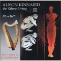 Alison KINNAIRD - The silver string (CD & DVD)