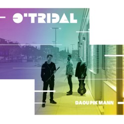 CD - O'Tridal - Daou Pik Mann (2026)