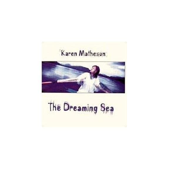 Karen MATHESON - The dreaming sea